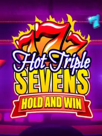 Hot Triple Sevens Hold & Win