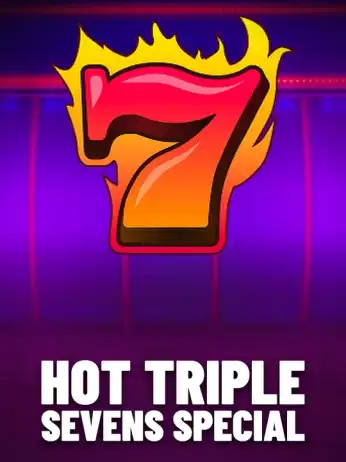 Hot Triple Sevens Special