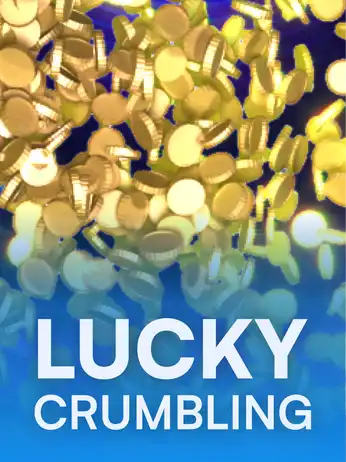 Lucky Crumbling
