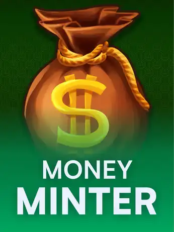 Money Minter