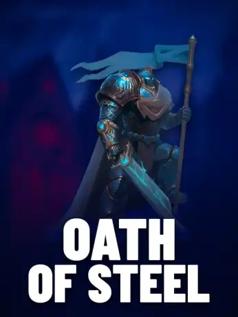 Oath of Steel