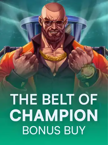 The Belt of Champion Bonus Buy