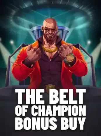 The Belt of Champion Bonus Buy