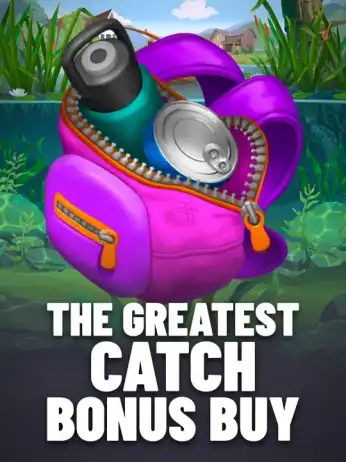 The Greatest Catch Bonus Buy