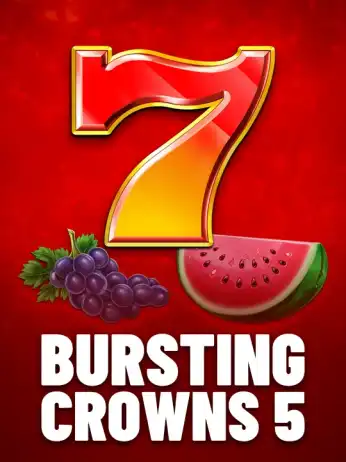 Bursting Crowns 5