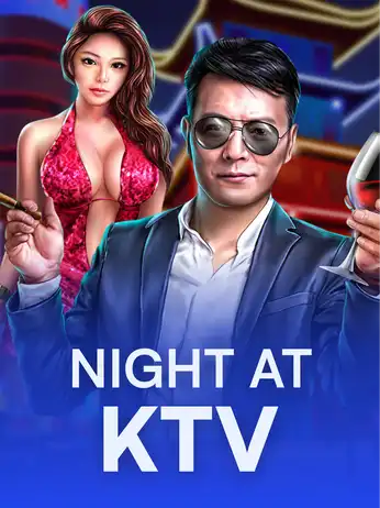 Night at KTV