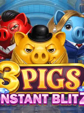 3 Pigs Instant Blitz