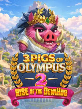 3 Pigs of Olympus 2 - Rise of the Demi-Hog