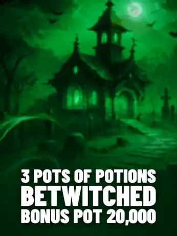 3 Pots of Potions Betwitched Bonus Pot 20,000