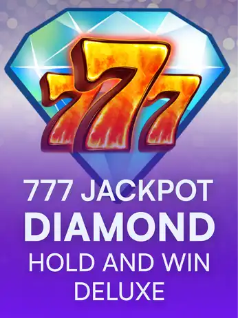 777 Jackpot Diamond Hold and Win Deluxe