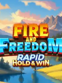Fire and Freedom Rapid Hold and Win