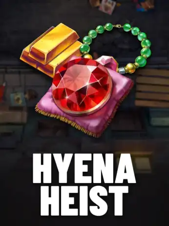 Hyena Heist