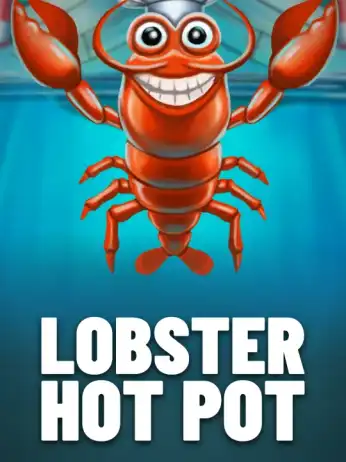 Lobster Hot Pot