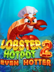 Lobster Hotpot 2 Even Hotter