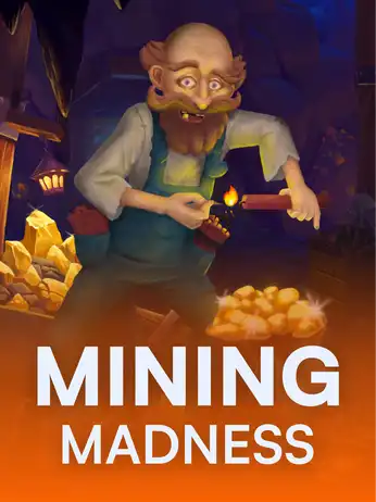 Mining Madness