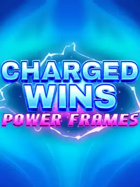 Charged Wins: Power Frames