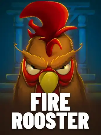 Fire Rooster