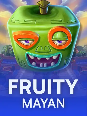 Fruity Mayan