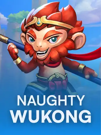 Naughty Wukong