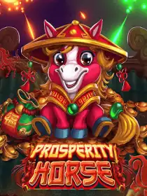 Prosperity Horse