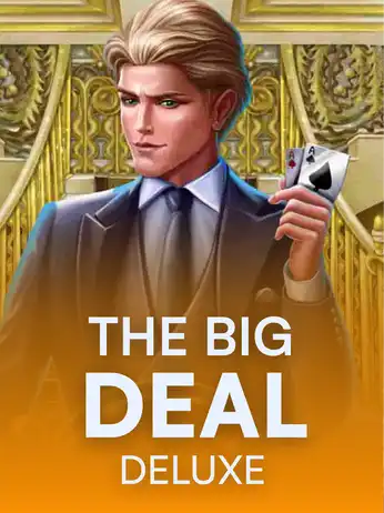 The Big Deal Deluxe