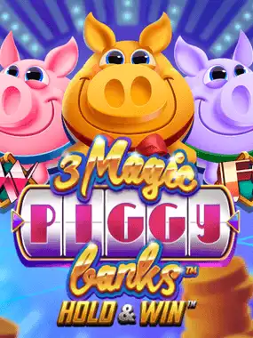 3 Magic Piggy Banks Hold & Win
