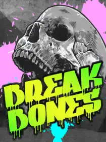 Break Bones
