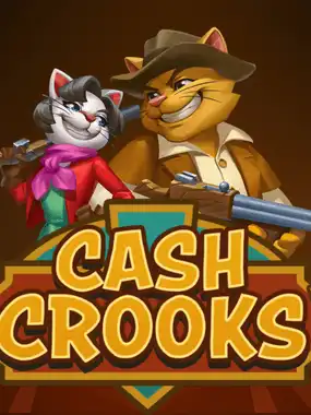 Cash Crooks
