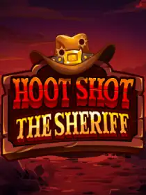 Hoot Shot The Sheriff