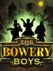 The Bowery Boys