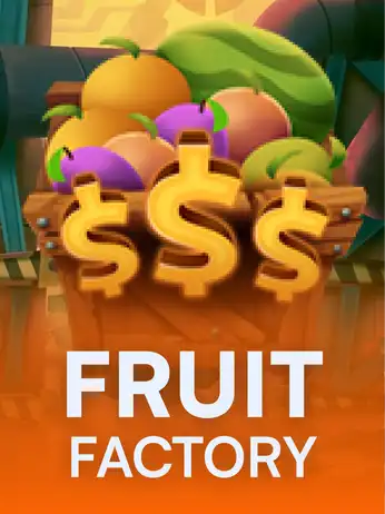 Fruit Factory