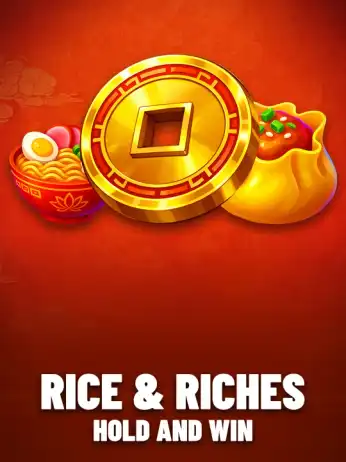 Rice & Riches: Hold and Win