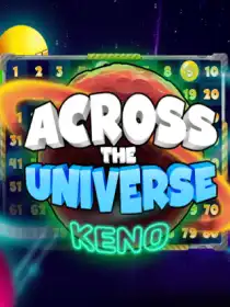 Across the Universe Keno