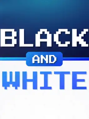 Black And White