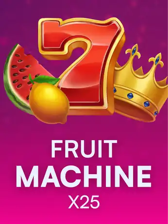 Fruit Machine x25