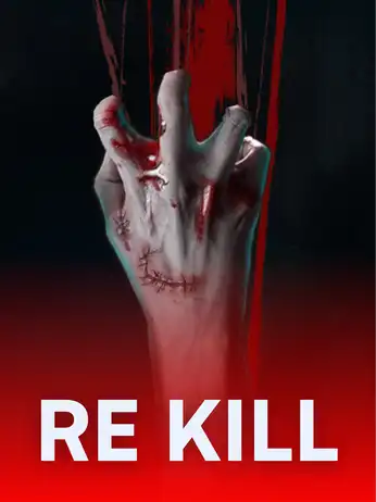 Re Kill