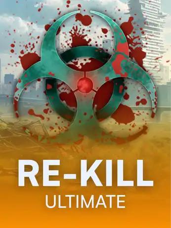 Re-Kill Ultimate