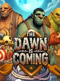 The Dawn is Coming!
