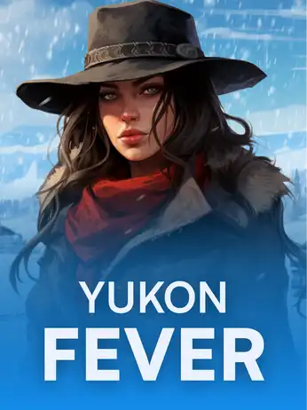 Yukon Fever
