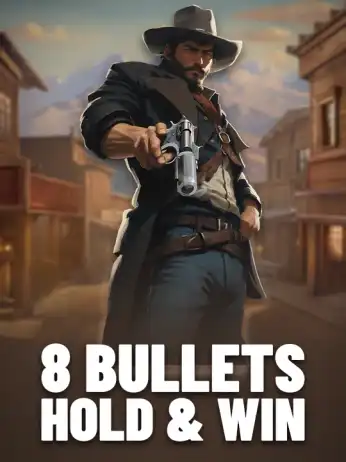 8 Bullets Hold & Win
