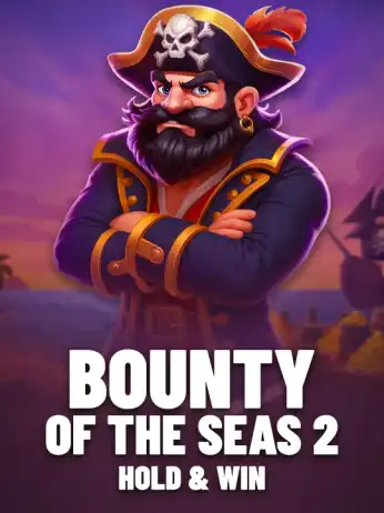 Bounty of the Seas 2: Hold & Win