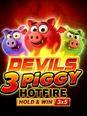 Devils 3 Piggy Hotfire Hold & Win Buy Bonus