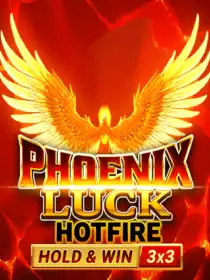Phoenix Luck Hotfire Hold & Win Buy Bonus