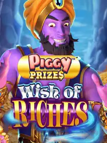 Piggy Prizes Wish of Riches