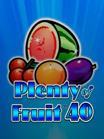 Plenty of Fruit 40