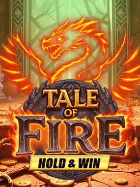 Tale of Fire Hold & Win