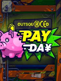Outsourced: Payday