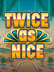 Twice as Nice