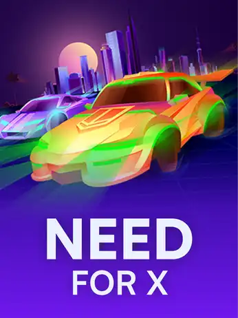 Need for X