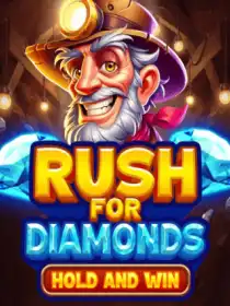 Rush for Diamonds: Hold and Win